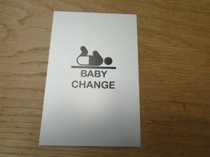 6inch Satin Aluminium Baby Change Door Sign.