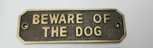 Antique Brass Beware Of The Dog Sign.