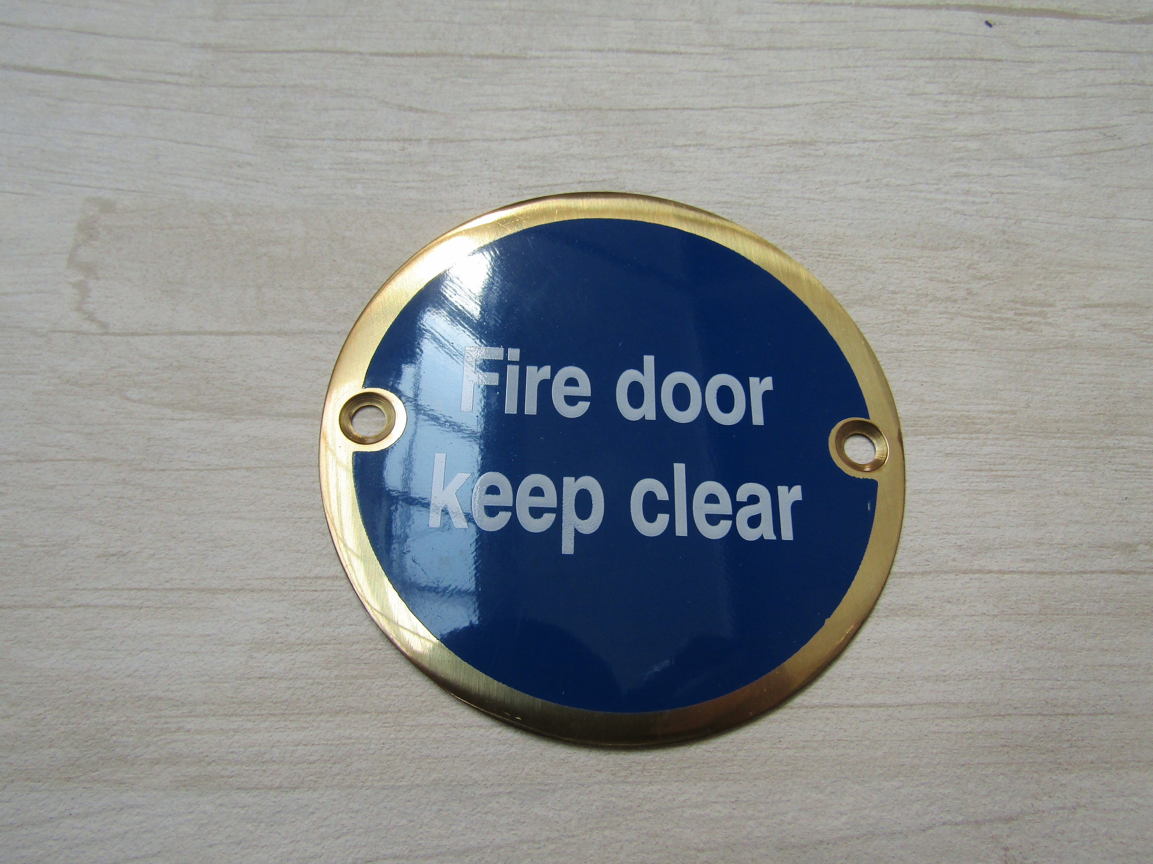 Circle Brass Fire Door Keep Clear Door Sign.
