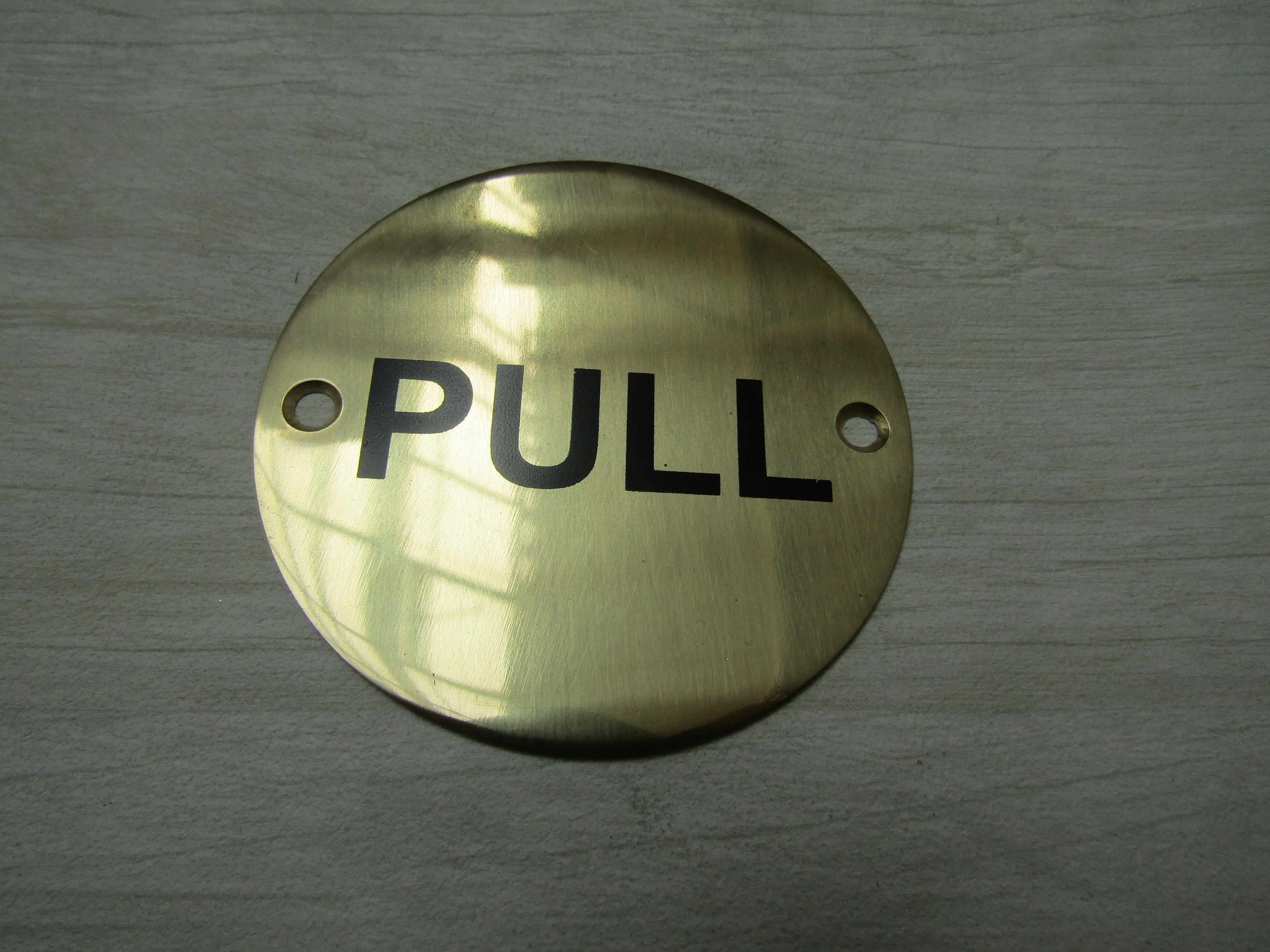 Circle Brass Pull Door Sign.