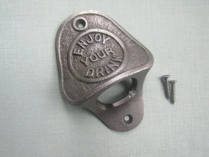 Cast Iron Enjoy your Drink Bottle Opener.