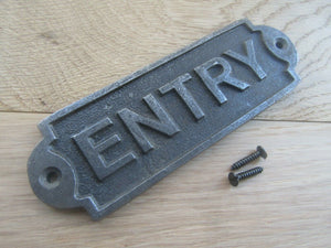Entry Plaque Sign Antique Iron.