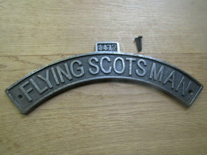 Flying Scotsman Plaque Sign Plate.
