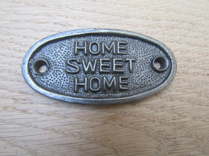 Cast Iron Home Sweet Home Plaque.