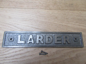 Cast Iron Larder Plaque.