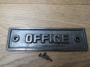 Cast Iron Office Plaque.