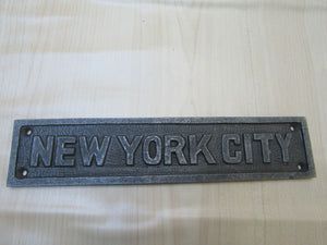 Cast Iron New York City Plaque.