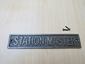 Cast Iron Station Master Plaque.
