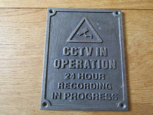 CCTV In Operation Plaque.