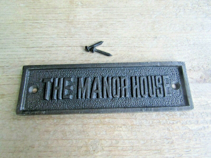 The Manor House Cast Iron Plaque.